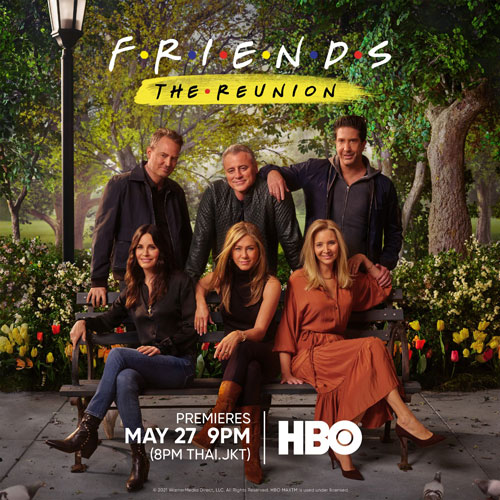 Serial Friends The Reunion Tayang Perdana 27 Mei 2021