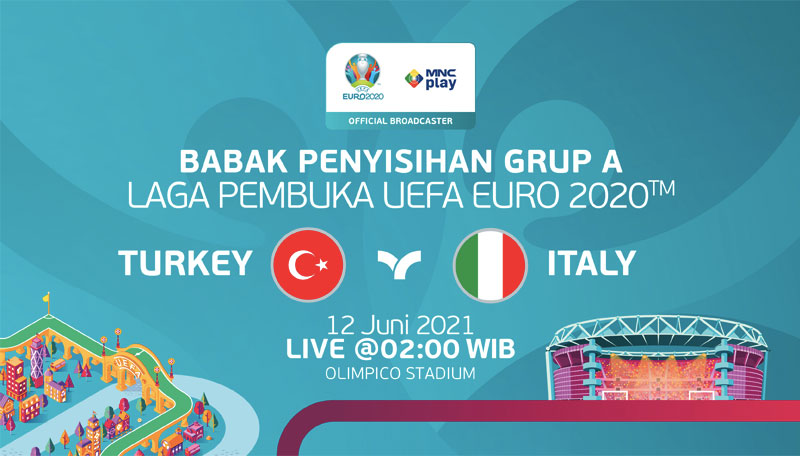 Laga Pembuka UEFA EURO 2020, Turki vs Italia - 12 Juni 2021