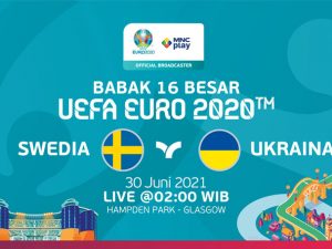 Prediksi Swedia vs Ukraina, Babak 16 Besar UEFA EURO 2020. Live 20 Juni 2021