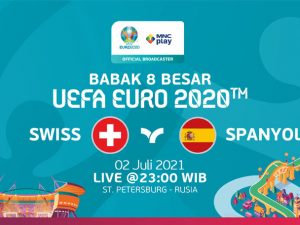 Prediksi Swiss vs Spanyol, Babak 8 Besar UEFA EURO 2020. Live 2 Juli 2021!