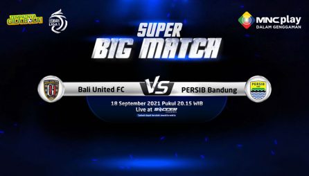 Bali United vs Persib Bandung, Duel Super Big Match BRI Liga 1, 18 September 2021